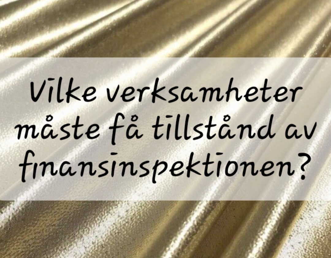 tillstånd av Finansinspektionen